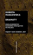 Dramaty - Masłowska Dorota