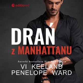 Drań z Manhattanu - Keeland Vi, Ward Penelope