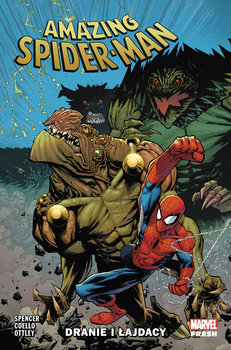 Dranie i łajdacy. Amazing Spider-Man. Tom 8 - Spencer Nick, Ottley Ryan, Coello Iban