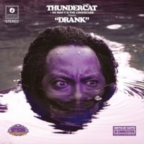 Drank Thundercat