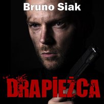 Drapieżca - audiobook Bruno Siak