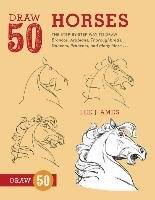 Draw 50 Horses - Ames Lee J.