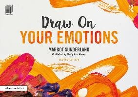 Draw on Your Emotions - Sunderland Margot