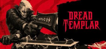 Dread Templar (PC) Klucz Steam