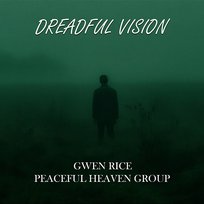 Dreadful Vision Gwen Rice