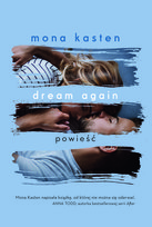 Dream again Kasten Mona