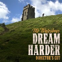 Dream Harder The Waterboys