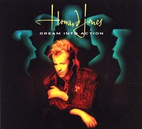 Dream into action Howard Jones