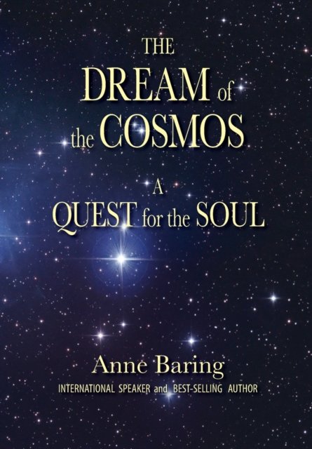 Dream Of The Cosmos - ANNE BARING | Książka W Empik