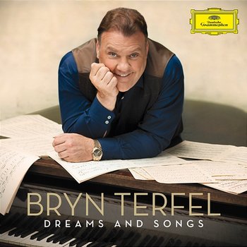 Dreams and Songs - Bryn Terfel