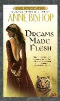 Dreams Made Flesh - Bishop Anne