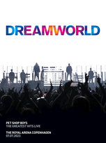 Dreamworld (The Greatest Hits Live) Pet Shop Boys