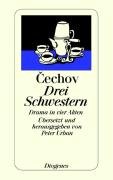 Drei Schwestern Tschechow Anton