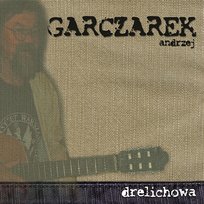 Drelichowa Andrzej Garczarek