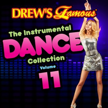 Drew's Famous Instrumental Dance Collection - The Hit Crew