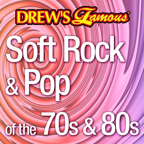 Drew S Famous Soft Rock And Pop 70s And 80s The Hit Crew Muzyka Mp3 Sklep Empik