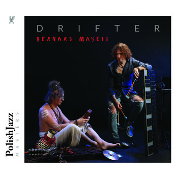 Drifter - Maseli Bernard