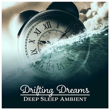 Drifting Dreams – Deep Sleep Ambient: Calm Dusk, Moon & Stars, Peaceful Evening, Trouble Sleep Aid, Music Before Sleep - Soothing Chill Out for Insomnia