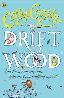 Driftwood - Cassidy Cathy