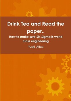 Drink Tea and Read the paper.. - Allen Paul