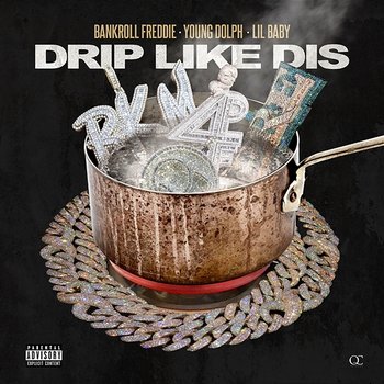 Drip Like Dis - Bankroll Freddie, Young Dolph, Lil Baby