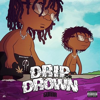 Drip or Drown - Gunna