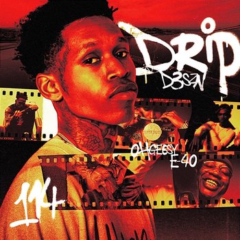 DRIP - D3szn feat. E-40, Ohgeesy