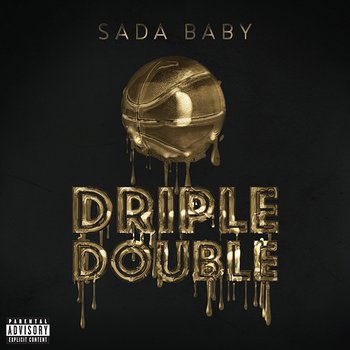 Driple Double - Sada Baby