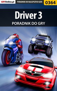 Driver 3 - poradnik do gry - Gonciarz Krzysztof Lordareon