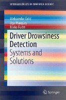 Driver Drowsiness Detection - Colic Aleksandar, Marques Oge, Furht Borko
