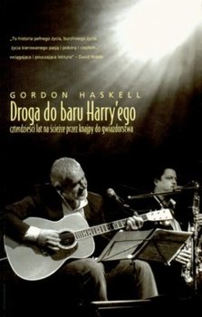Droga do Baru Harry'ego - Haskell Gordon