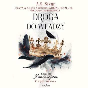 Droga do władzy. Spin off Konsorcjum. Część 2 - Sivar A.S.
