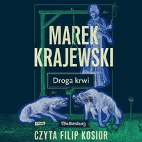 Droga krwi - audiobook Krajewski Marek