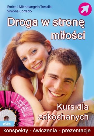 Droga w Stronę Miłości