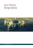 Droga życia Tołstoj Lew