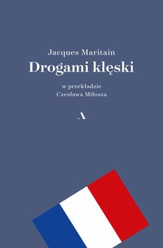 Drogami klęski - Maritain Jacques