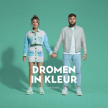 Dromen In Kleur - Suzan & Freek