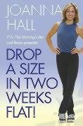 Drop a Size in Two Weeks Flat! Opracowanie zbiorowe