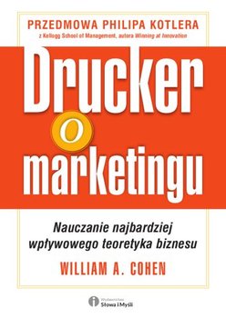 Drucker o marketingu - Cohen Wiliam A.