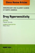 Drug Hypersensitivity, An Issue of Immunology and Allergy Cl Pascal Demoly