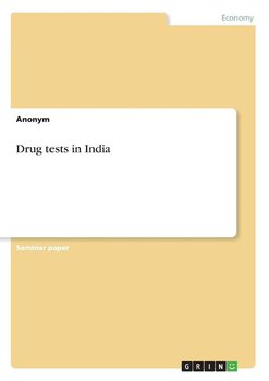 Drug tests in India - Anonym