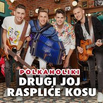 Drugi Joj Raspliće Kosu Polkaholiki
