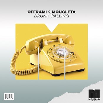 Drunk Calling - offrami & Mougleta