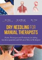 Dry Needling for Manual Therapists - Gyer Giles, Michael Jimmy, Tolson Ben