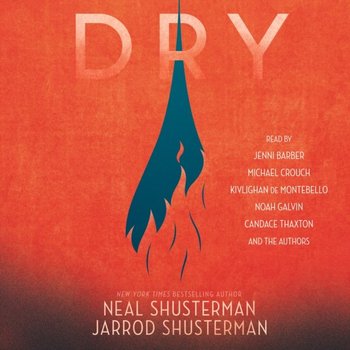 Dry - Shusterman Neal, Shusterman Jarrod