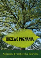 Drzewo Poznania Opracowanie zbiorowe