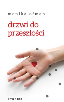 Drzwi do przeszłości - Ofman Monika