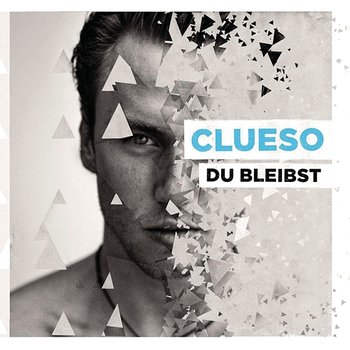 Du bleibst - Clueso