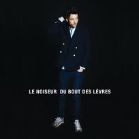 Du bout des lèvres LE NOISEUR