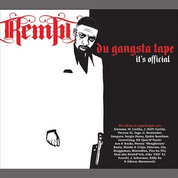 Du Gangsta Tape (It's Official) - Kempi